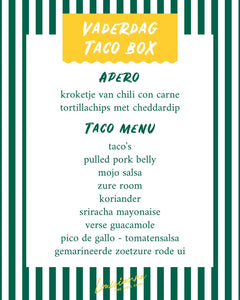 Vaderdag TACO BOX (6 en 7 juni)